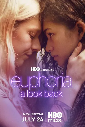 观看Euphoria: A Look Back Film