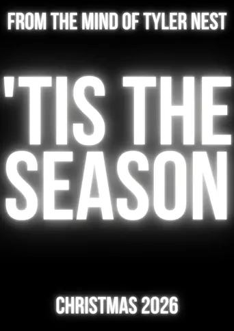 Watch 'Tis the Season Film