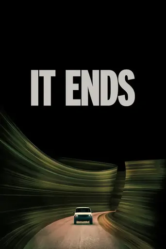Watch It Ends Film