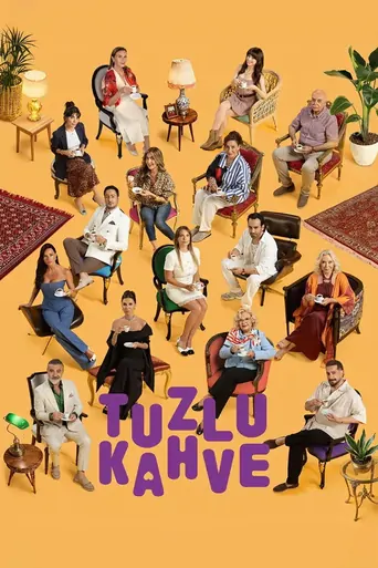 Regarder Tuzlu Kahve Dizi