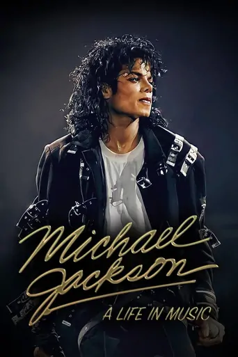 观看Michael Jackson: A Life in Music Film