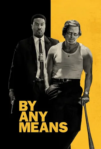 观看By Any Means Film