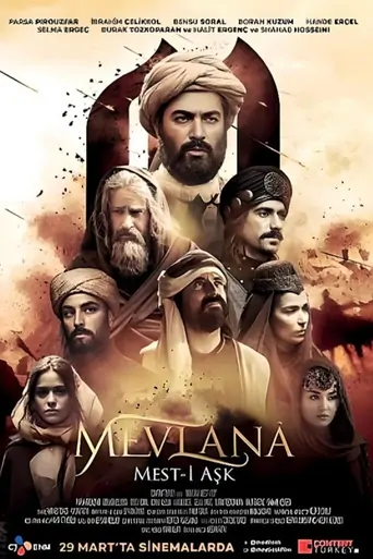 观看Mevlana: Mest-i Aşk Film