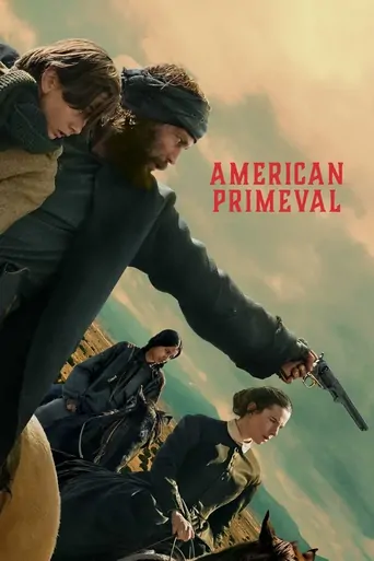 Regarder American Primeval Dizi