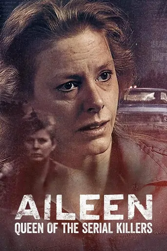 观看Aileen: Bir Kadının İnfazı Film