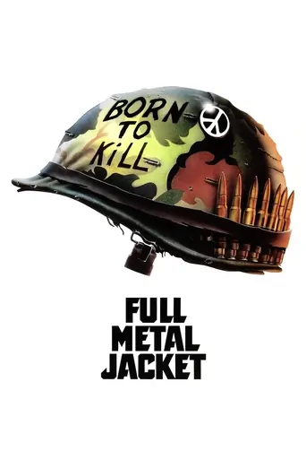 Watch Full Metal Jacket Film