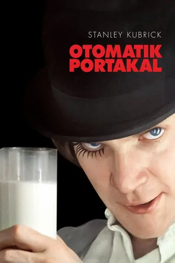 Watch Otomatik Portakal Film