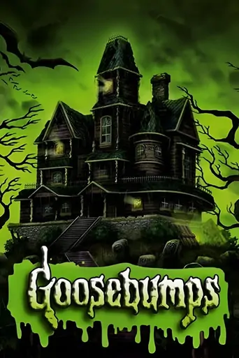 观看Goosebumps Dizi