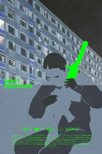 Watch Ne politizálj Film