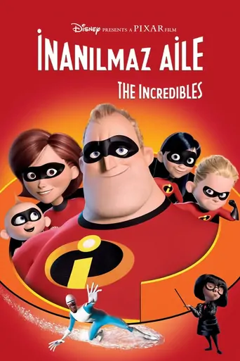Watch İnanılmaz Aile Film