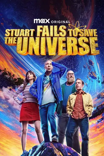 Ver Stuart Fails to Save the Universe Dizi